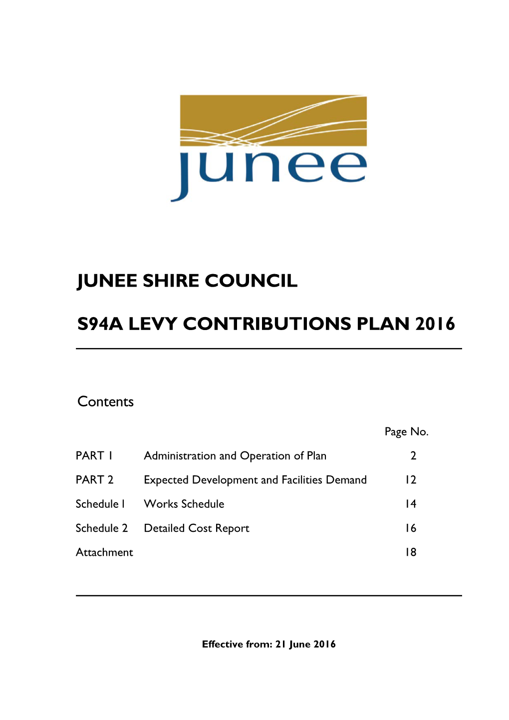 Junee Shire Council S94a Levy Contributions Plan 2016