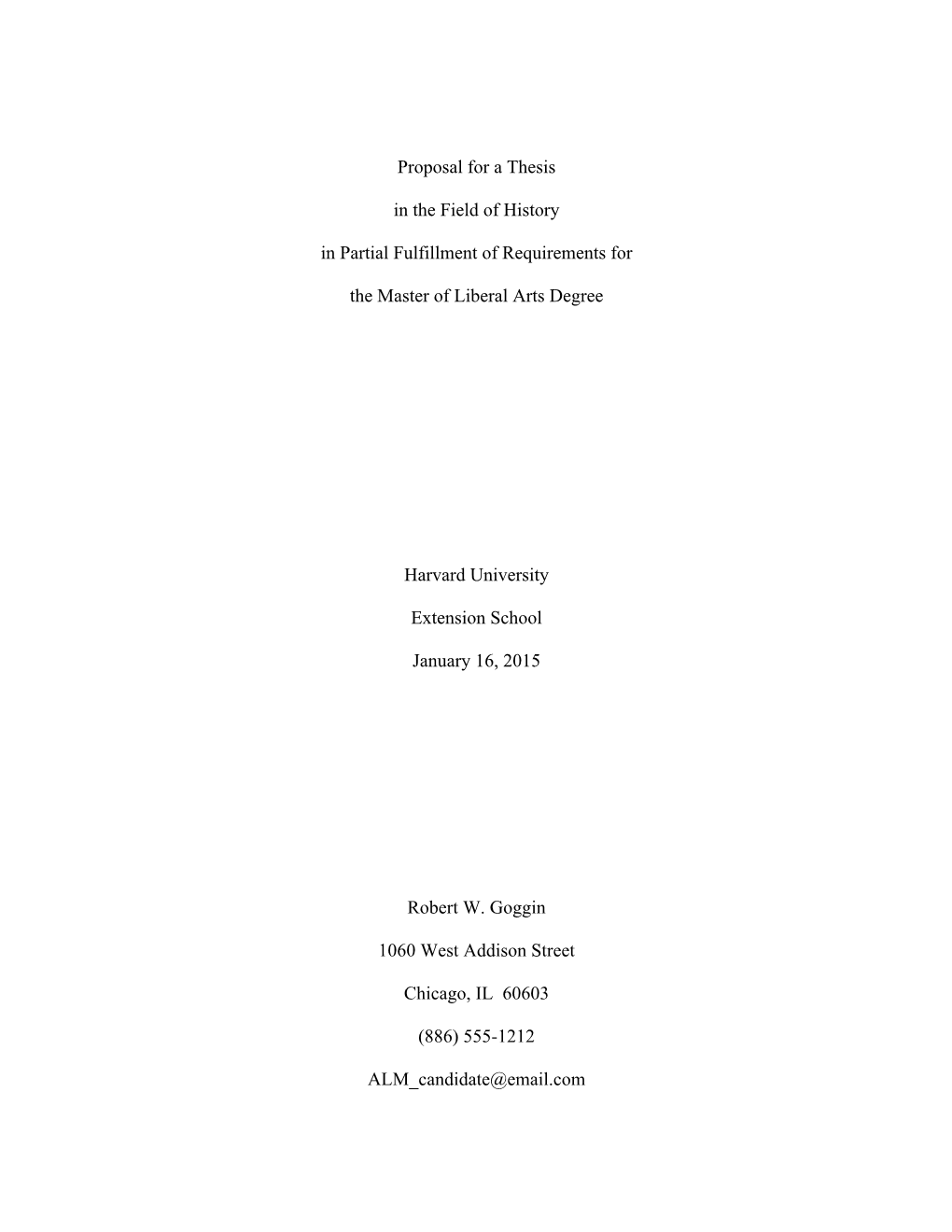 Proposal for a Thesis in the Field of History in Partial Fulfillment Of