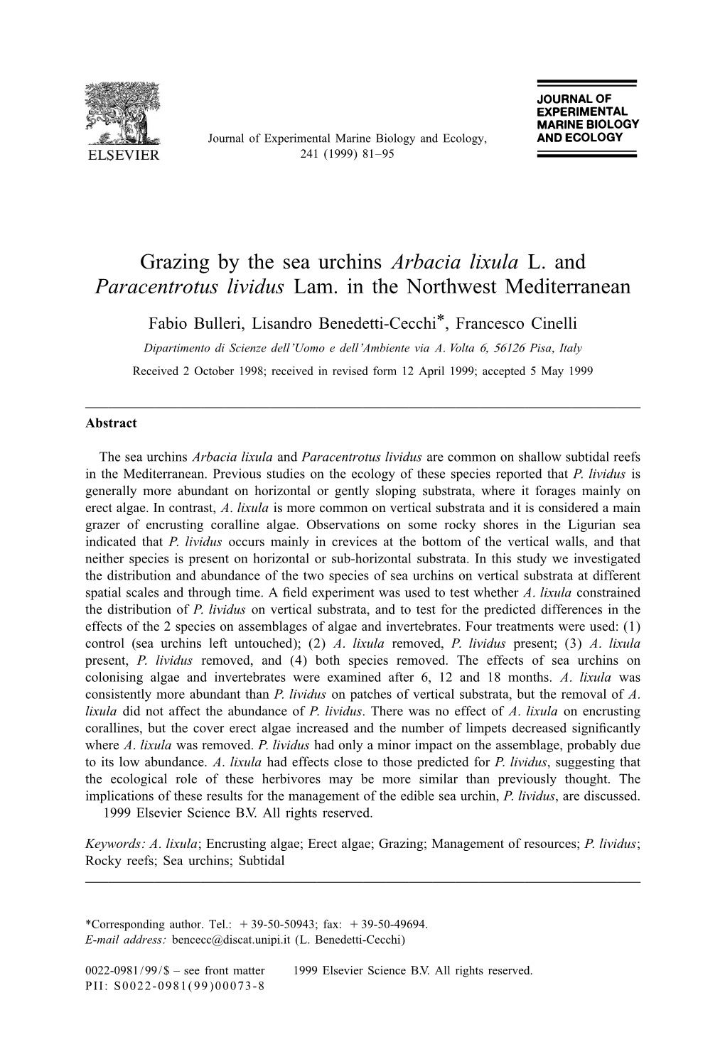 Grazing by the Sea Urchins Arbacia Lixula L. and Paracentrotus Lividus Lam. in the Northwest Mediterranean