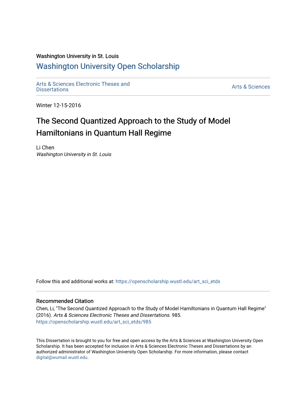 The Second Quantized Approach to the Study of Model Hamiltonians in Quantum Hall Regime