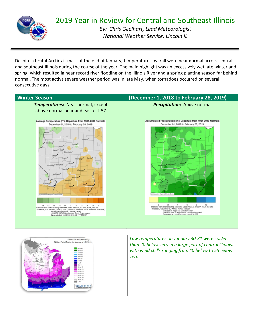 2019 Year in Review for Central and Southeast Illinois By: Chris Geelhart, Lead Meteorologist National Weather Service, Lincoln IL