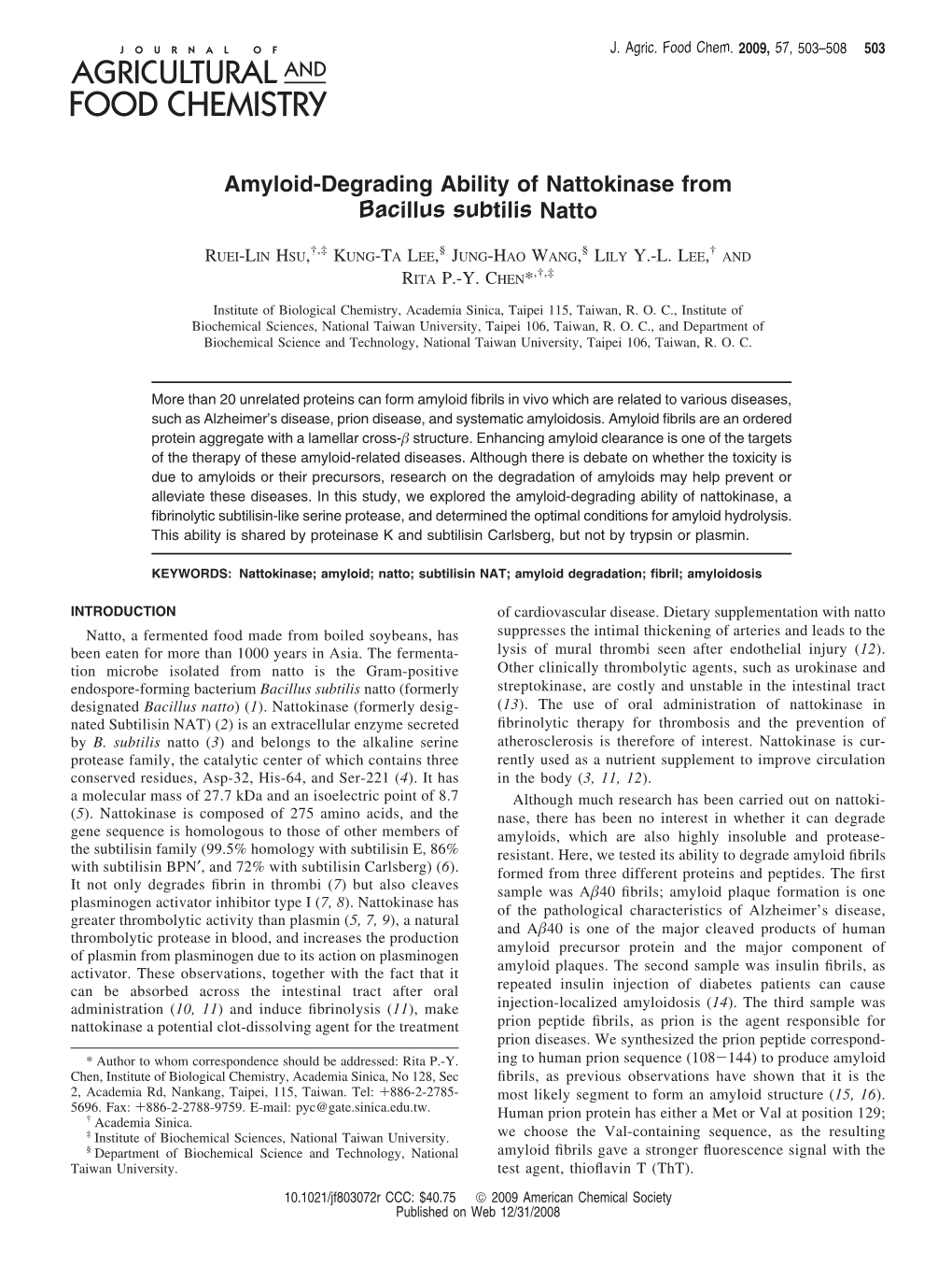 Amyloid-Degrading Ability of Nattokinase from Bacillus Subtilis Natto