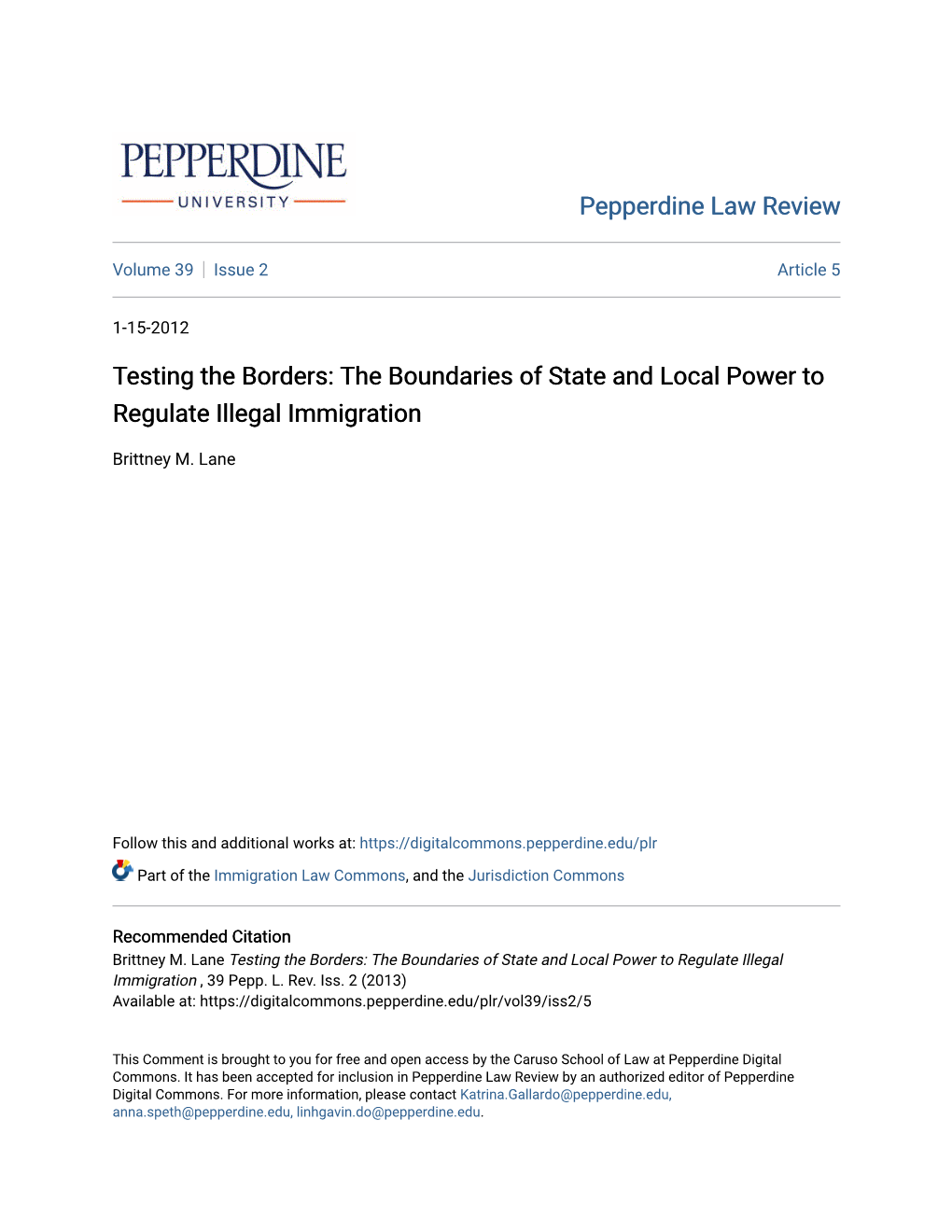 The Boundaries of State and Local Power to Regulate Illegal Immigration