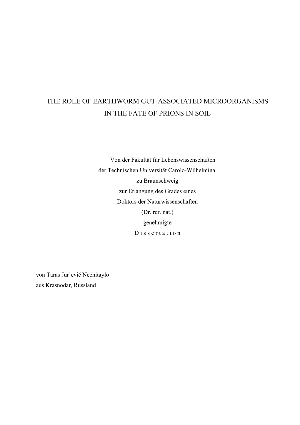 The Role of Earthworm Gut-Associated Microorganisms in the Fate of Prions in Soil