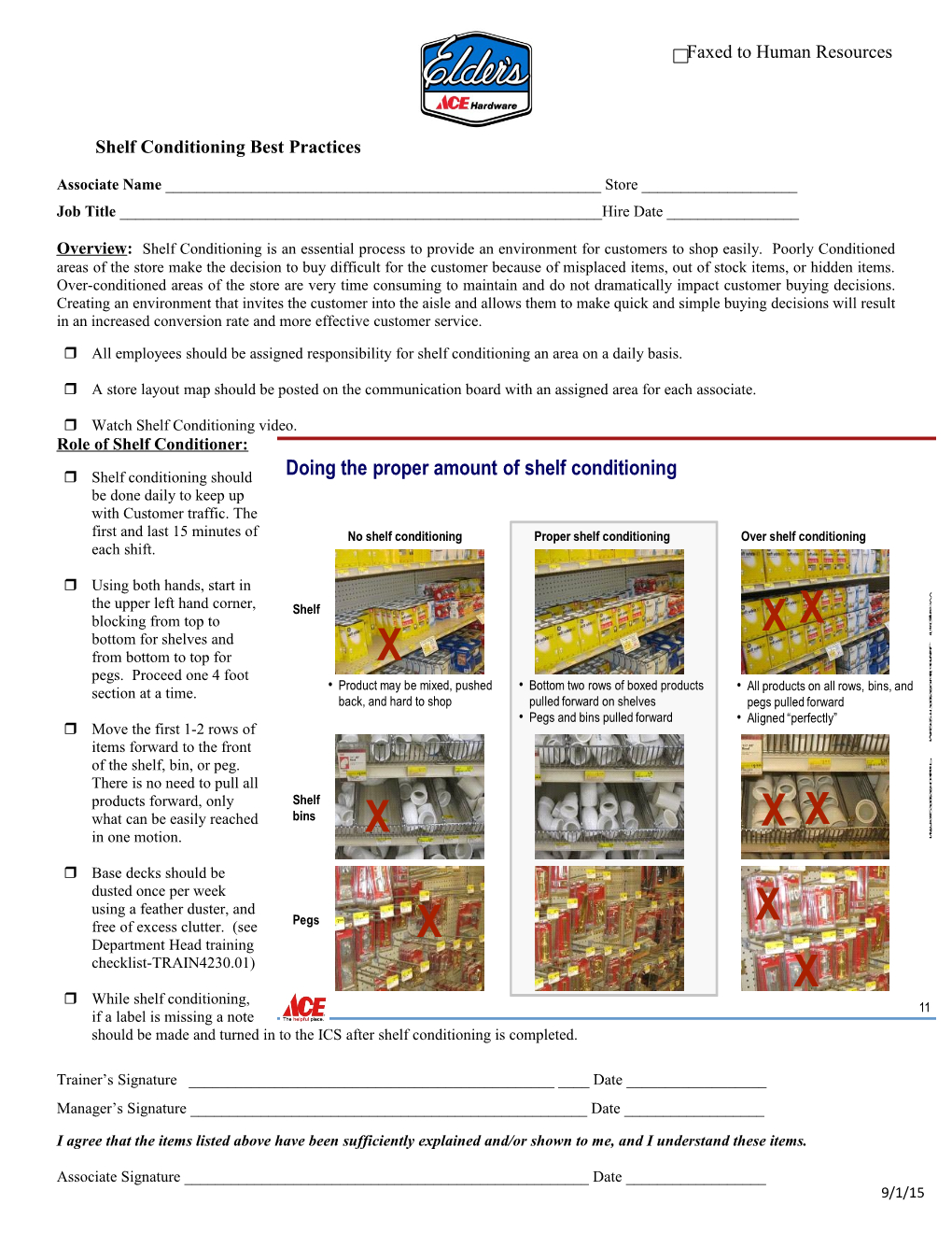 Shelf Conditioning Best Practices