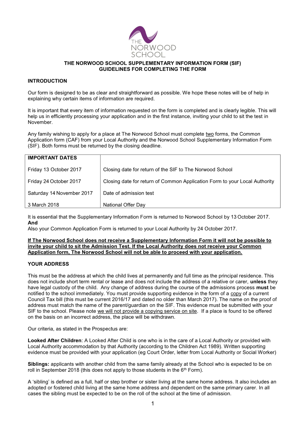 The Norwood School Supplementary Information Form (Sif) Guidelines for Completing the Form