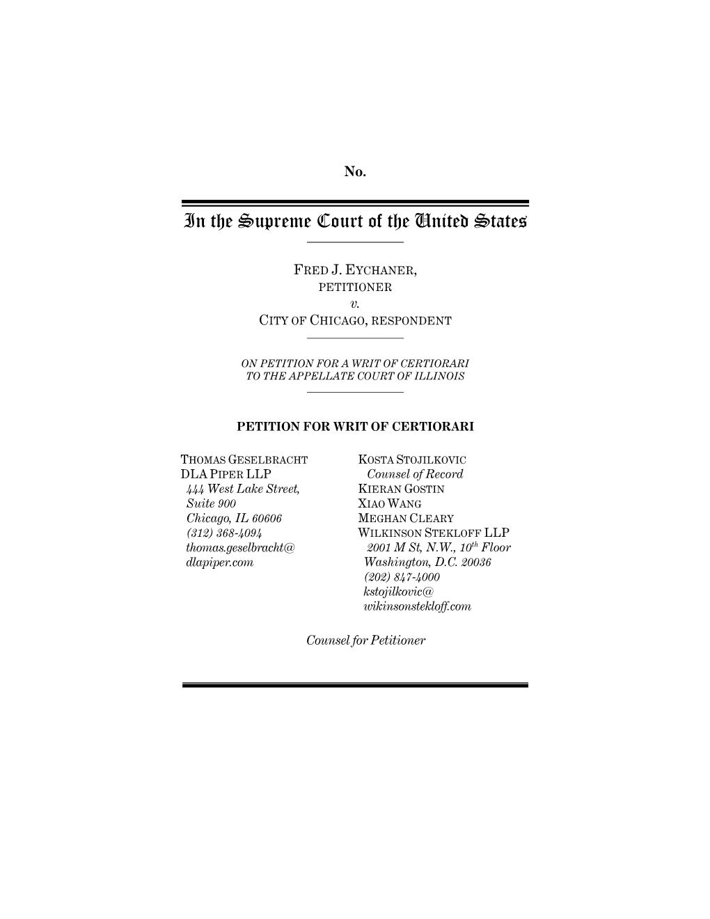 Petition for Writ of Certiorari of Fred J. Eychaner