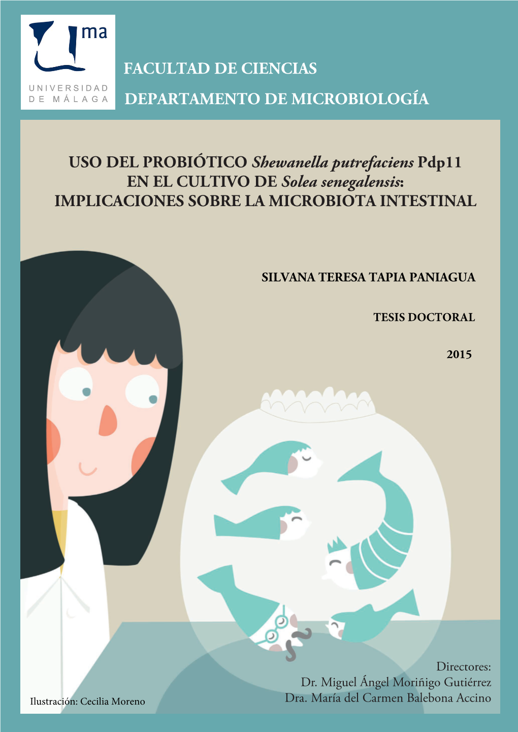 USO DEL PROBIÓTICO Shewanella Putrefaciens Pdp11 EN EL CULTIVO DE Solea Senegalensis: IMPLICACIONES SOBRE LA MICROBIOTA INTESTINAL