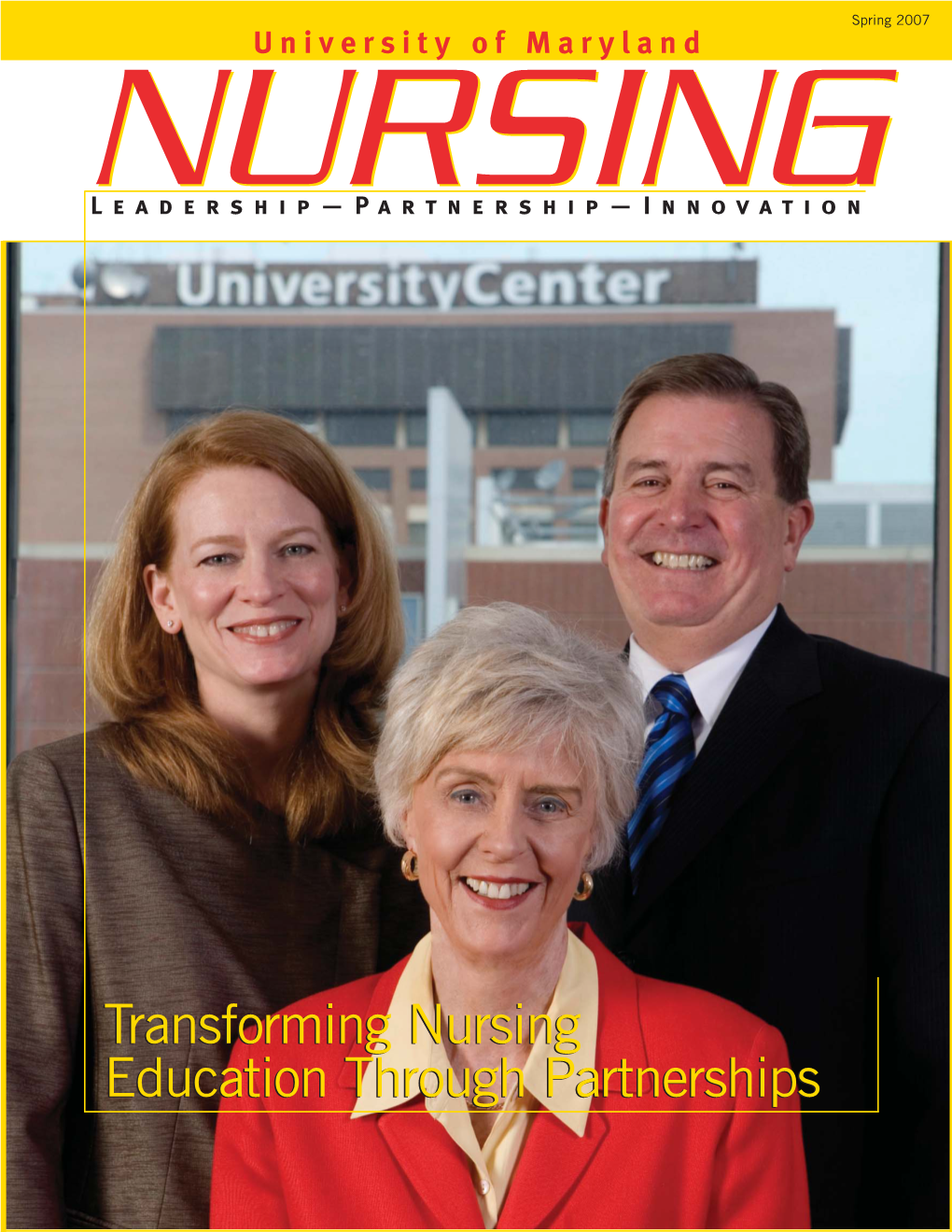 Transforming Nursing Education Through Partnerships Transforming