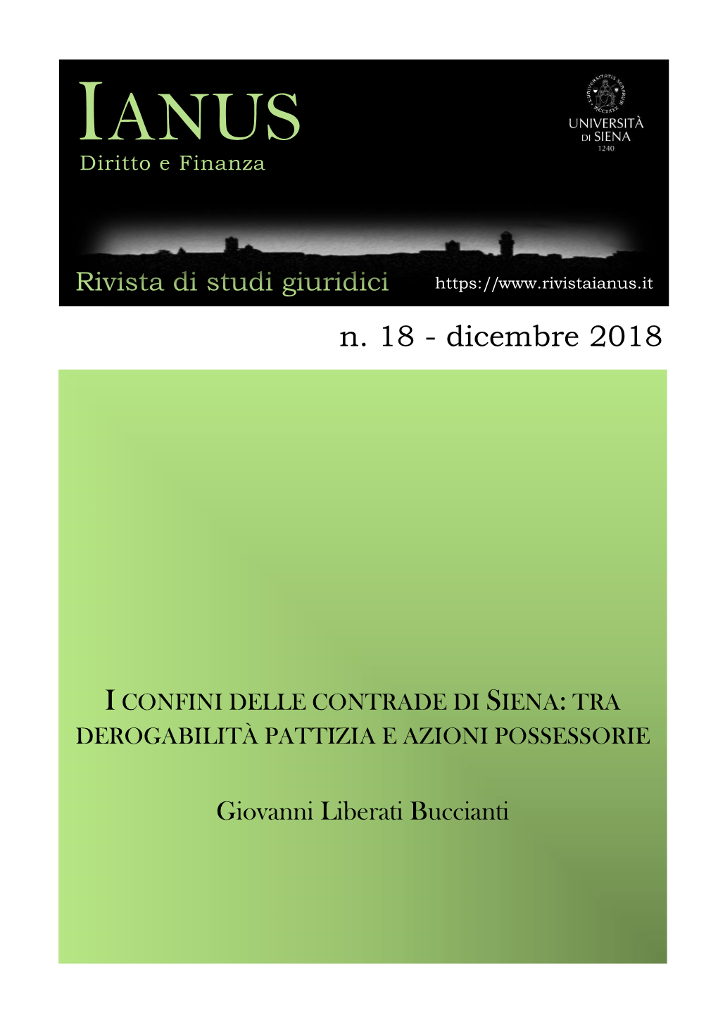 Giovanni Liberati Buccianti I Confini Delle Contrade Di Siena: Tra Derogabilità Pattizia E Azioni Possessorie