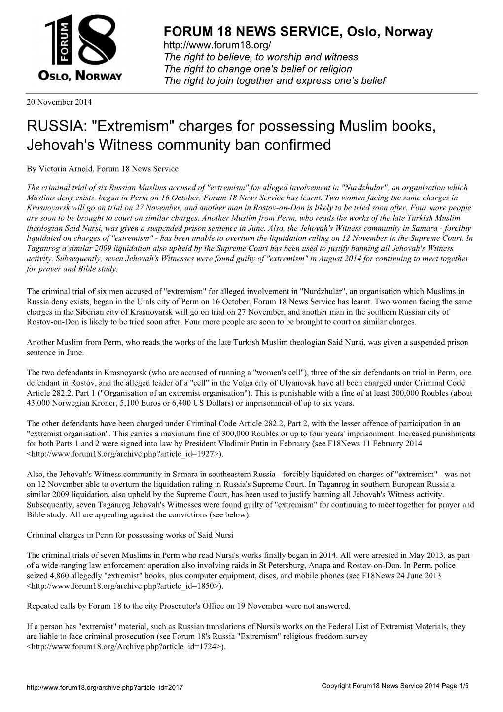 RUSSIA: "Extremism" Charges for Possessing Muslim Books, Jehovah's Witness Community Ban Confirmed