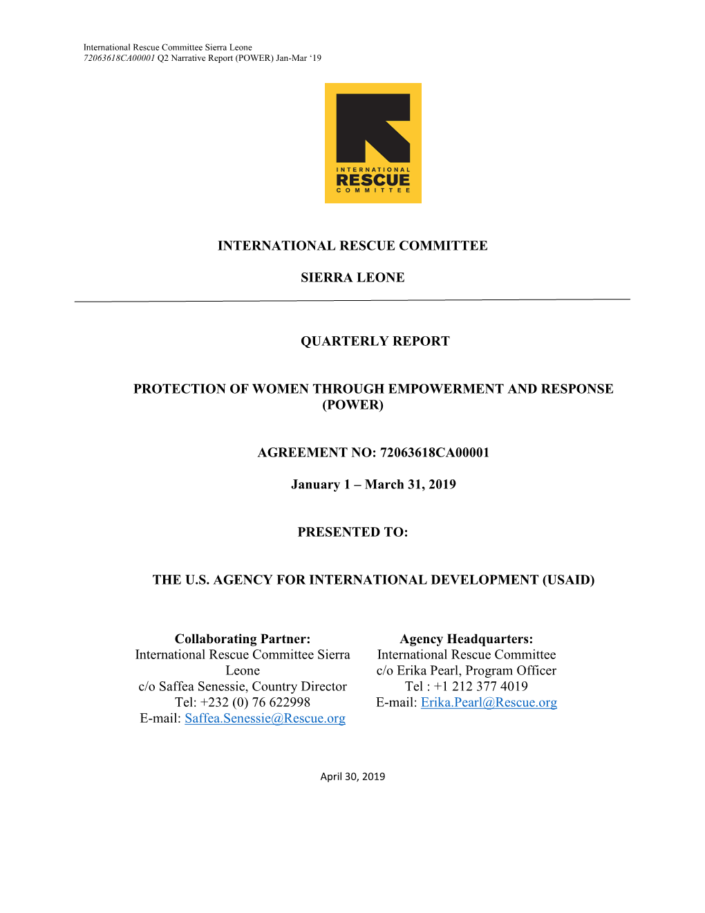 International Rescue Committee Sierra Leone 72063618CA00001 Q2 Narrative Report (POWER) Jan-Mar ‘19