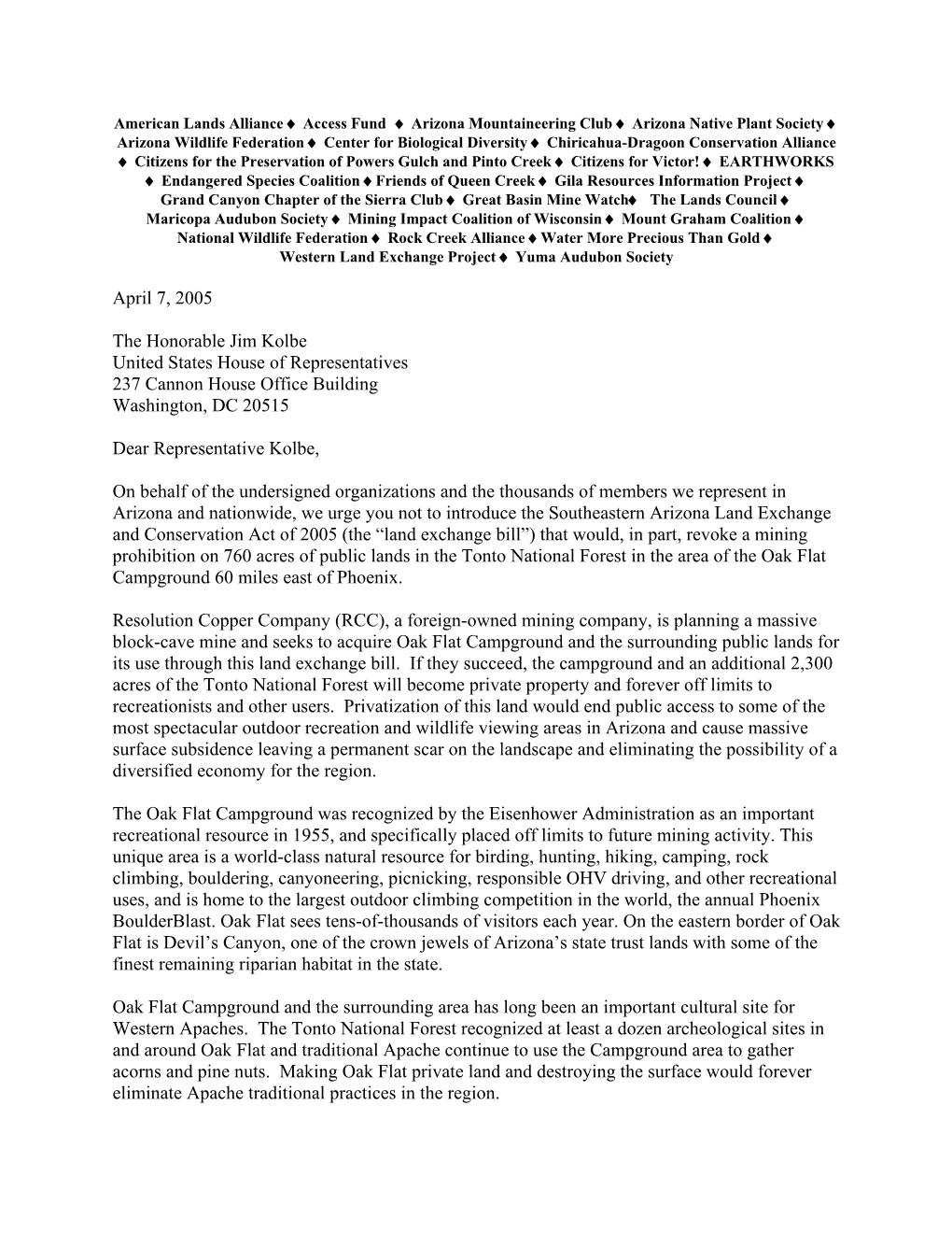 April 7, 2005 the Honorable Jim Kolbe United States House of Representatives 237 Cannon House Office Building Washington, DC