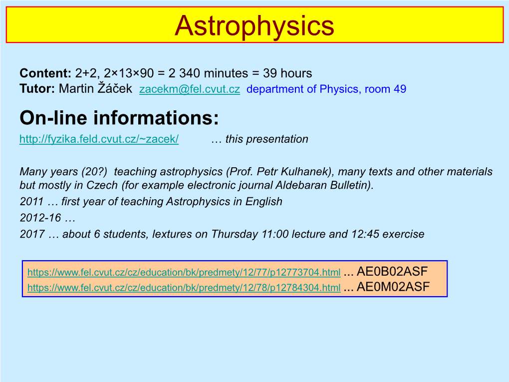 Optical Astronomy Catalogues, Coordinates Visible Objects on the Sky • Stars • Planets • Comets & Asteroids • Nebulae & Galaxies