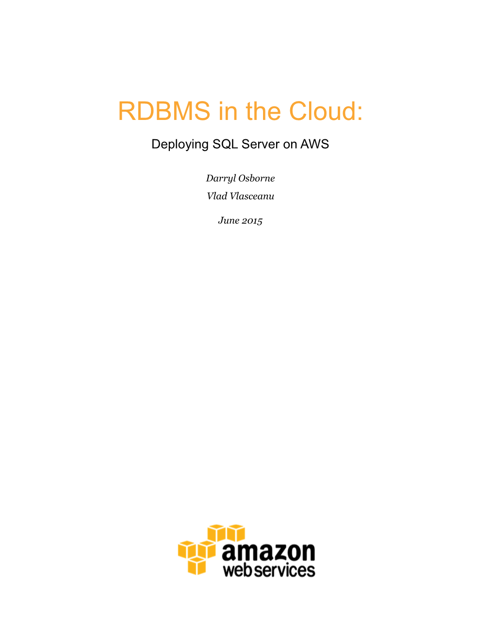 RDBMS in the Cloud: Deploying SQL Server on AWS