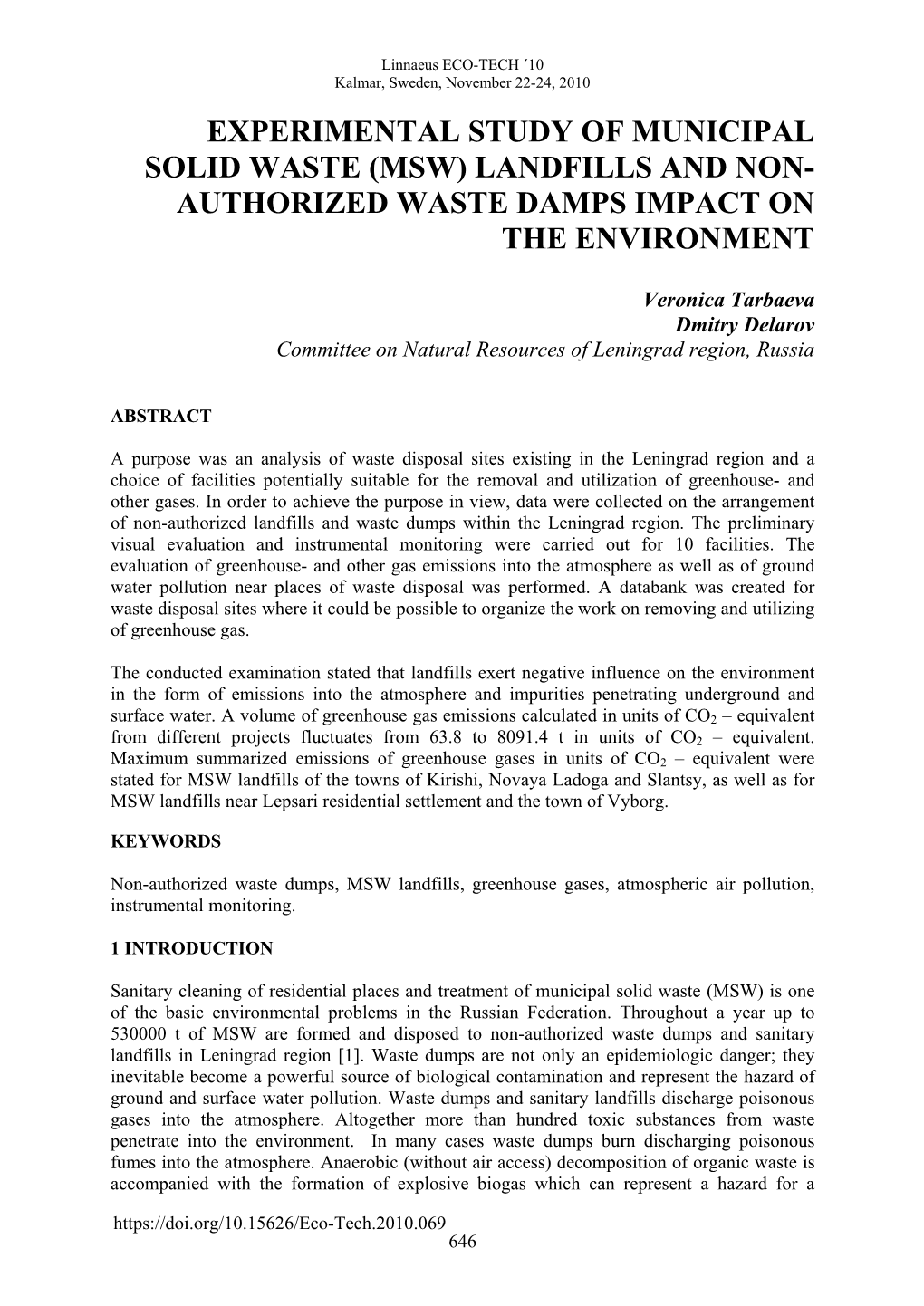 Experimental Study of Municipal Solid Waste (Msw) Landfills and Non- Authorized Waste Damps Impact on the Environment