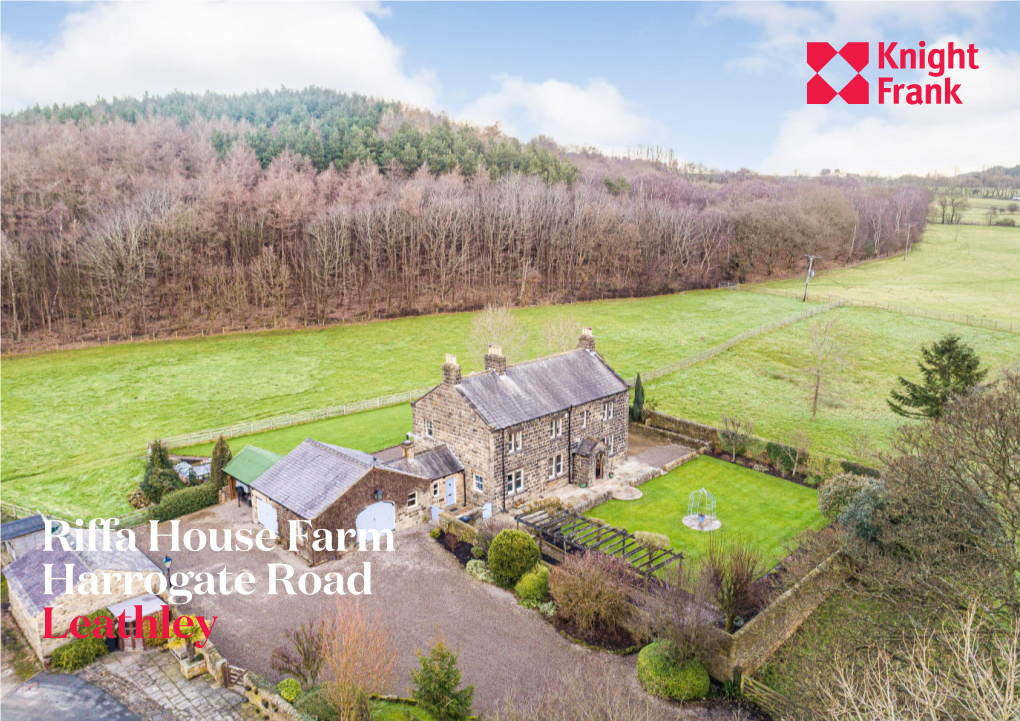 Riffa House Farm Harrogate Road Leathley Lifestyledetached Benefit Family Homepull out Statementwith Breath Can Taking Go to Viewstwo Orand Three Land Lines