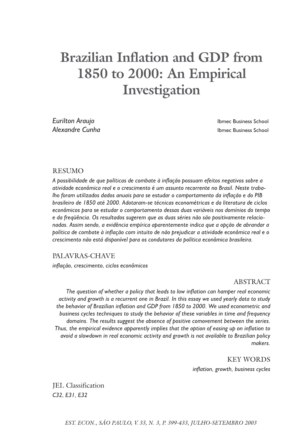 Brazilian Inflation and GDP from 1850 to 2000: an Empirical Investigation