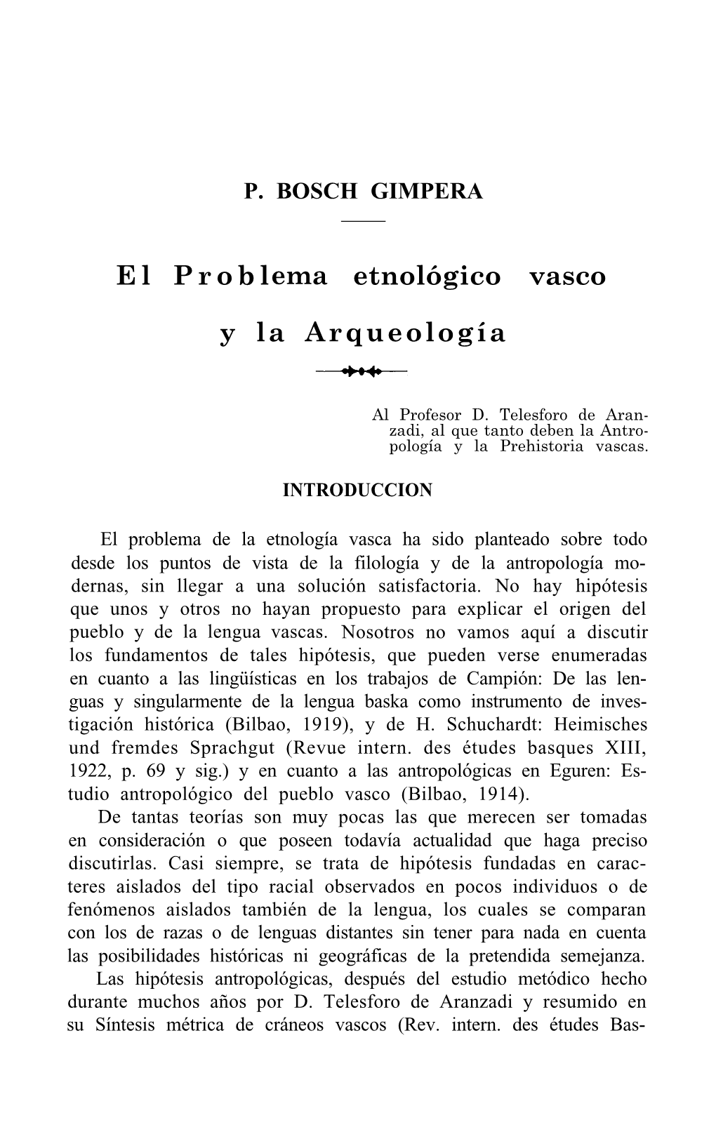 El Problema Etnológico Vasco Y La Arqueología