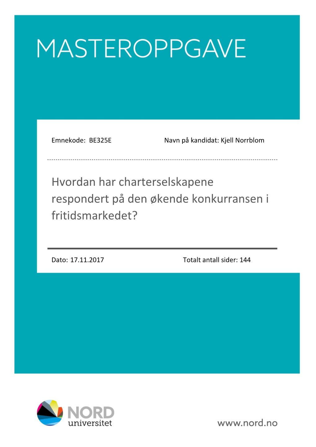 Hvordan Har Charterselskapene Respondert På Den Økende Konkurransen I Fritidsmarkedet?