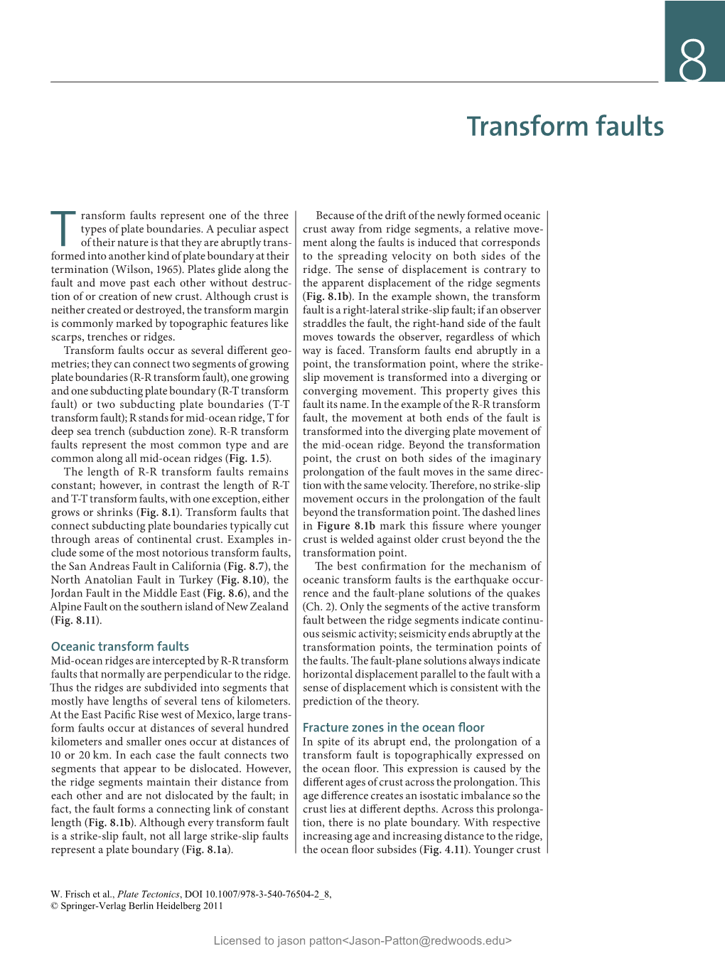 Transform Faults Represent One of the Three