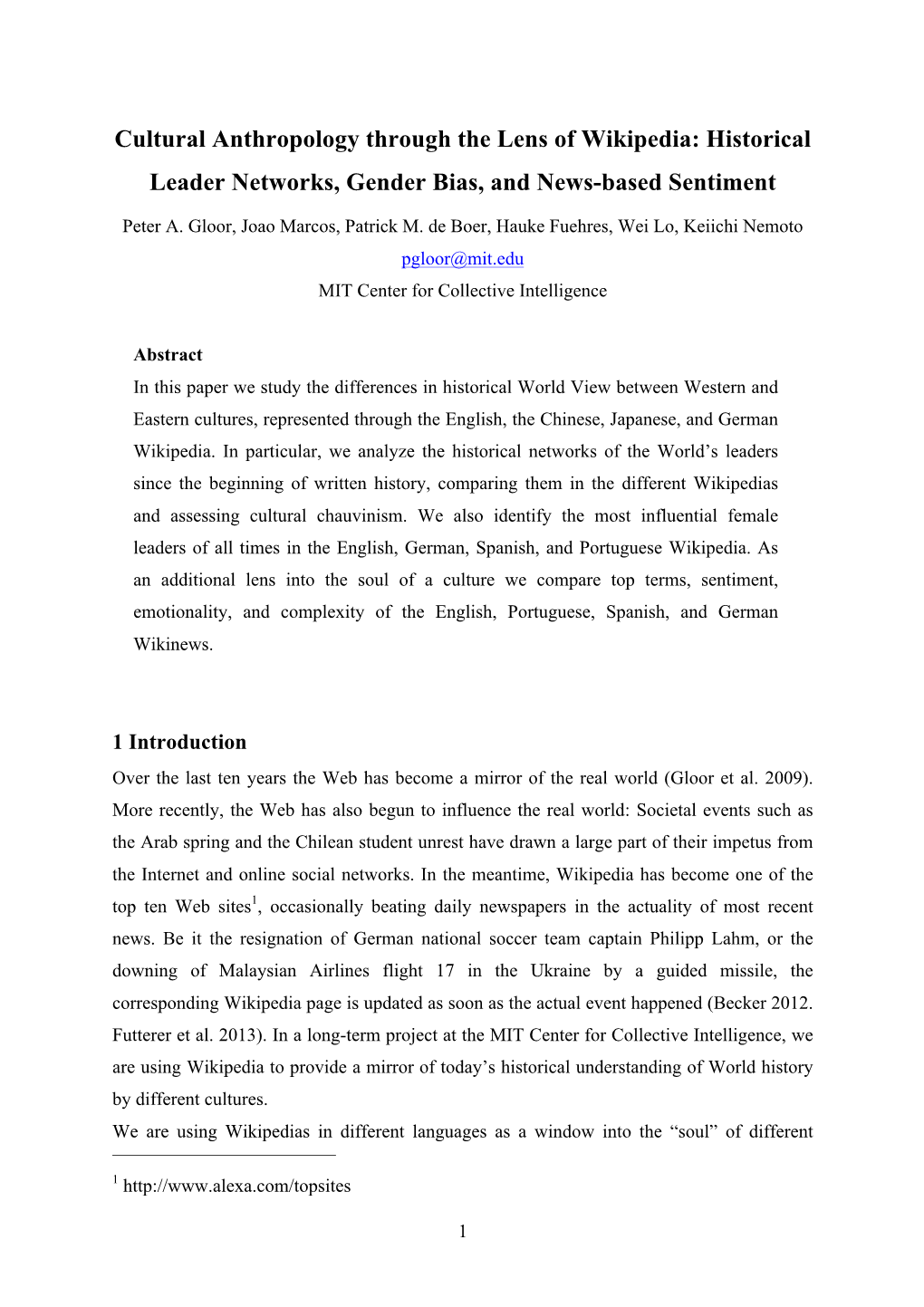 Cultural Anthropology Through the Lens of Wikipedia: Historical Leader Networks, Gender Bias, and News-Based Sentiment