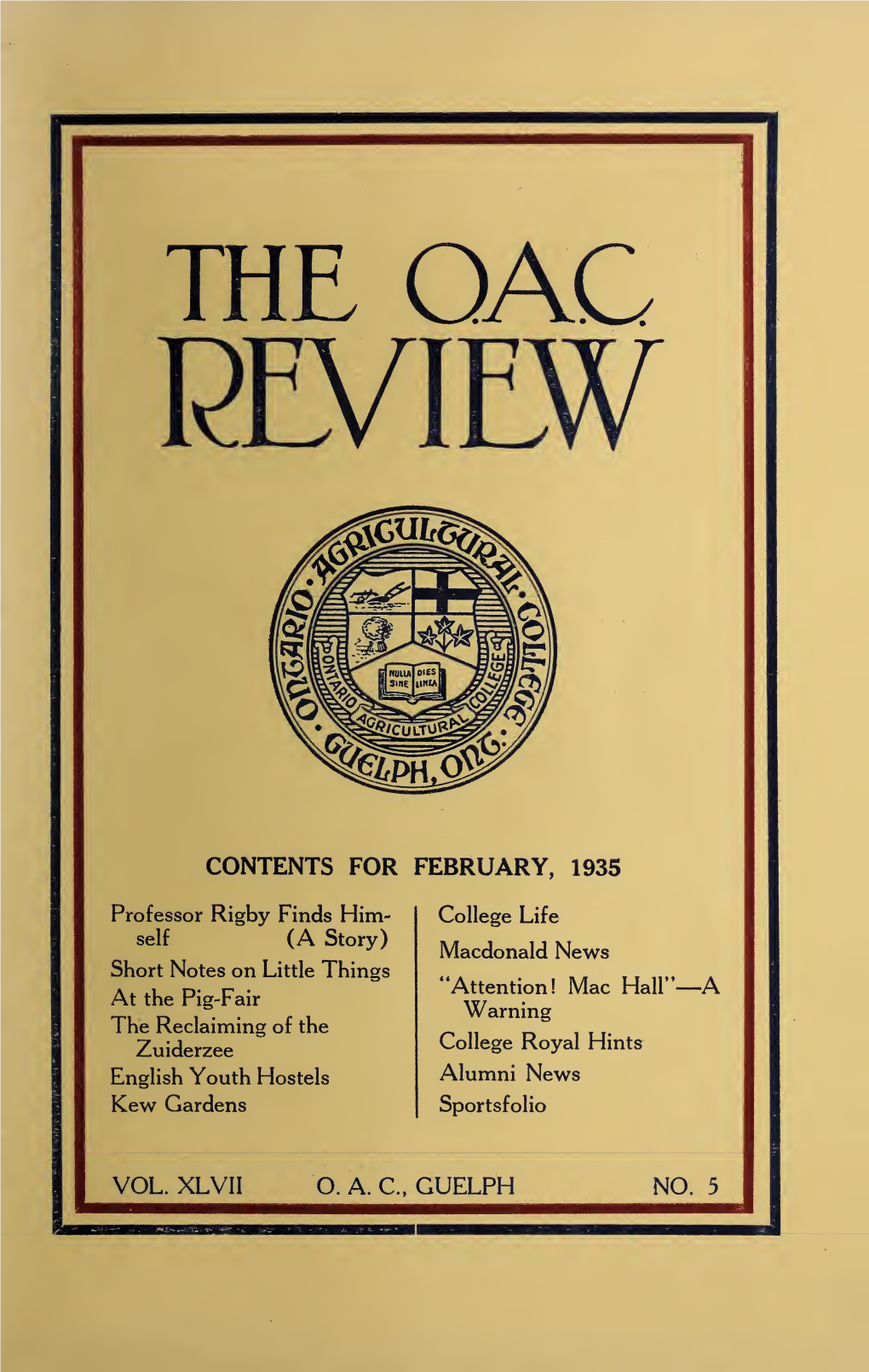 OAC Review Volume 47 Issue 5, February 1935