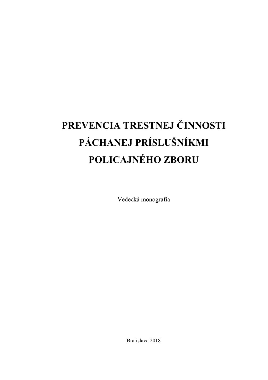 Prevencia Trestnej Činnosti Páchanej Príslušníkmi Policajného Zboru.Pdf