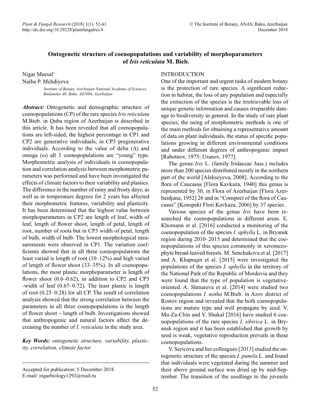 Ontogenetic Structure of Coenopopulations and Variability of Morphoparameters of Iris Reticulata M