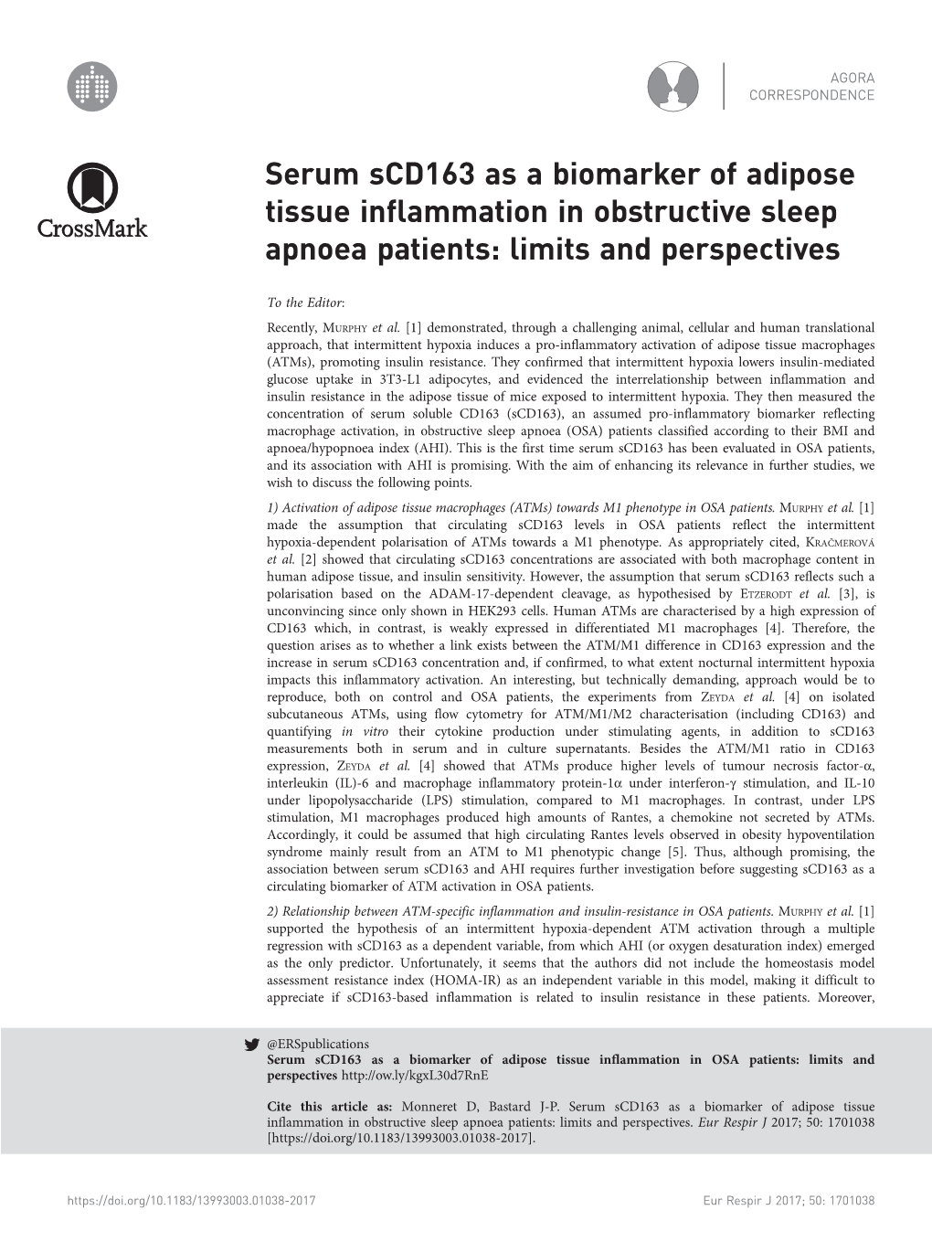 Serum Scd163 As a Biomarker of Adipose Tissue Inflammation in Obstructive Sleep Apnoea Patients: Limits and Perspectives