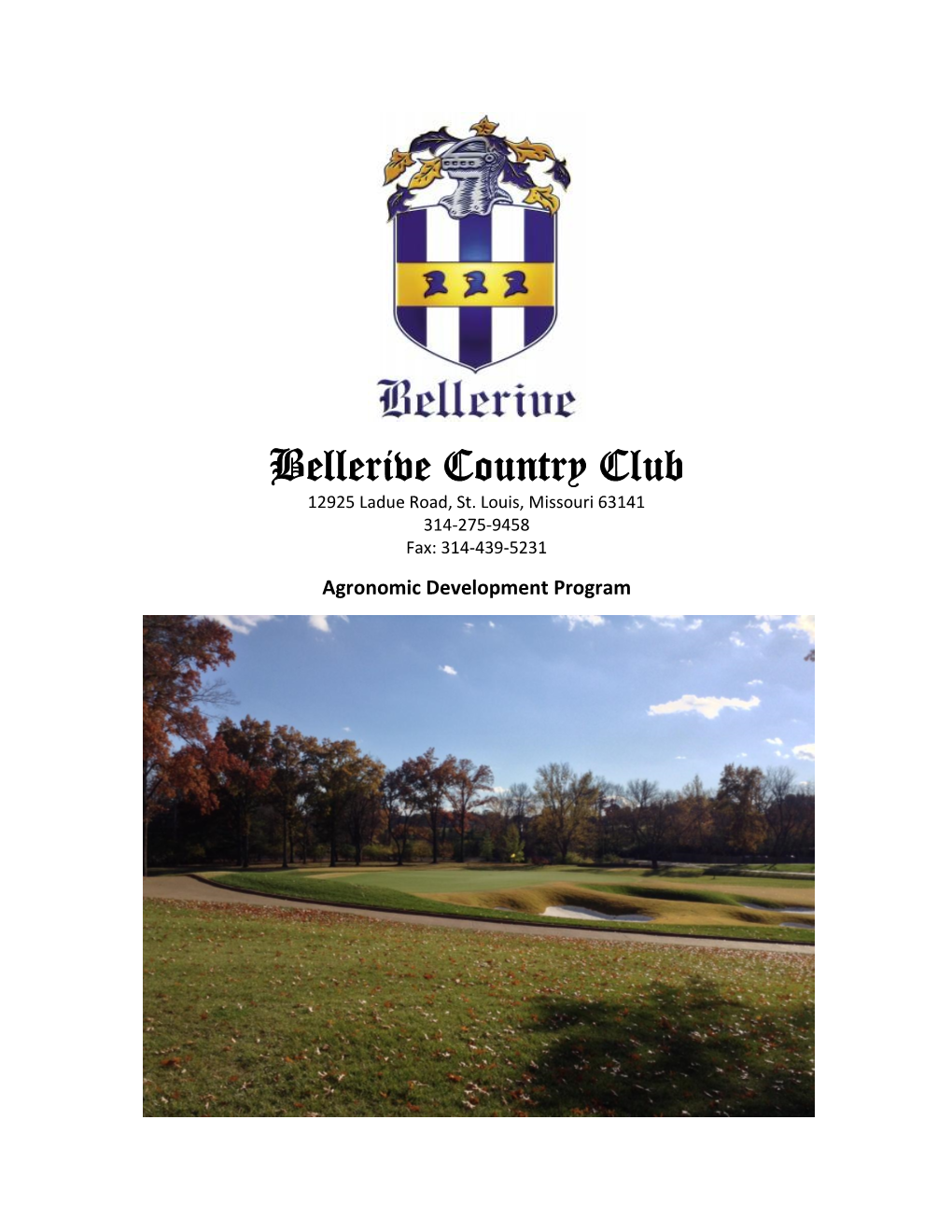 Bellerive Country Club 12925 Ladue Road, St