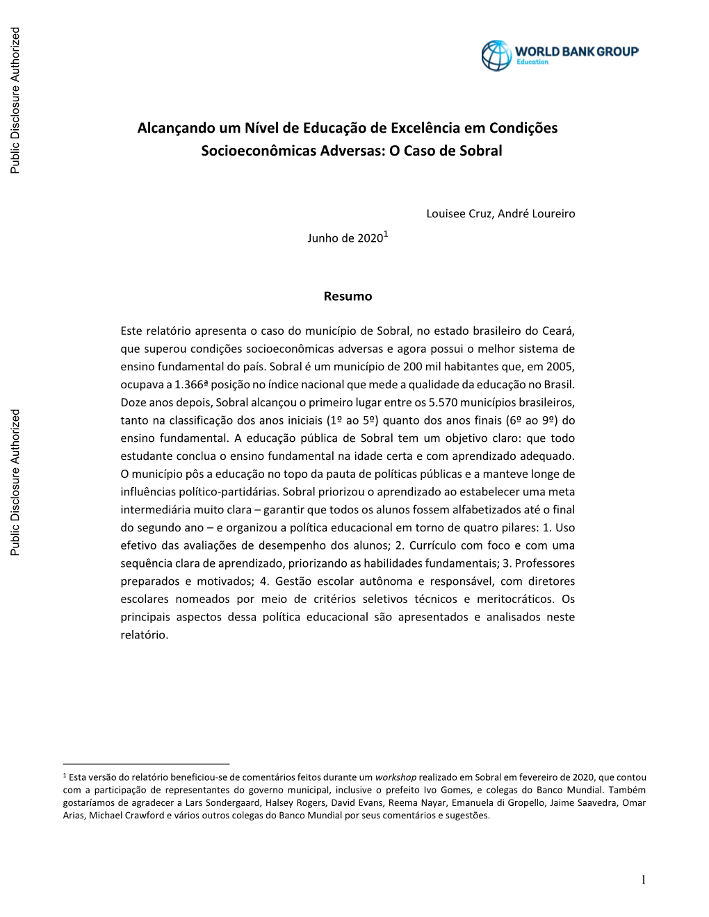 Alcançando Um Nível De Educação De Excelência Em Condições Socioeconômicas Adversas: O Caso De Sobral