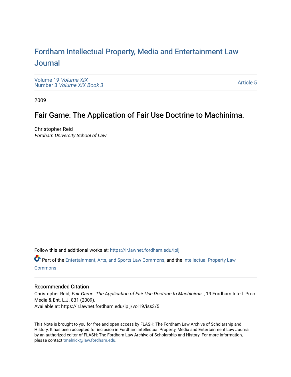 Fair Game: the Application of Fair Use Doctrine to Machinima