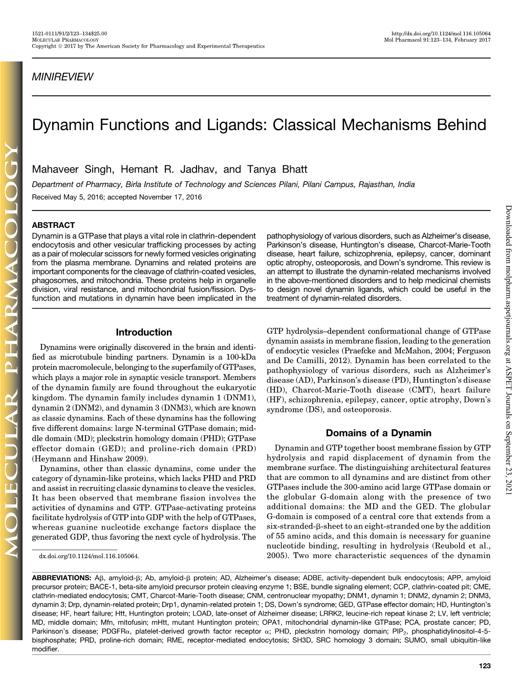 Dynamin Functions and Ligands: Classical Mechanisms Behind