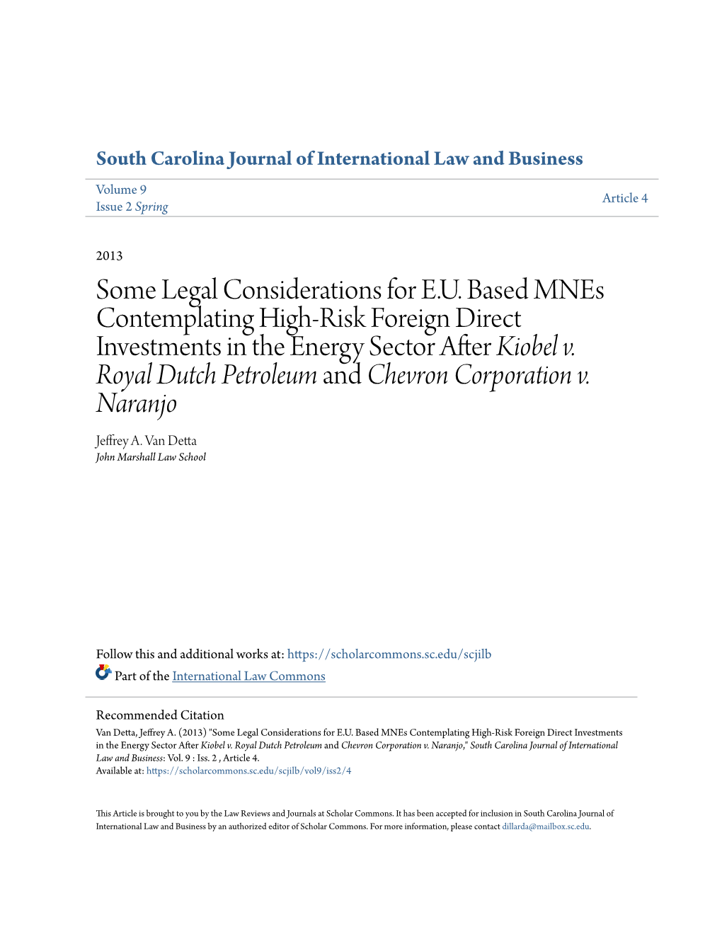 Some Legal Considerations for E.U. Based Mnes Contemplating High-Risk Foreign Direct Investments in the Energy Sector After Kiobel V