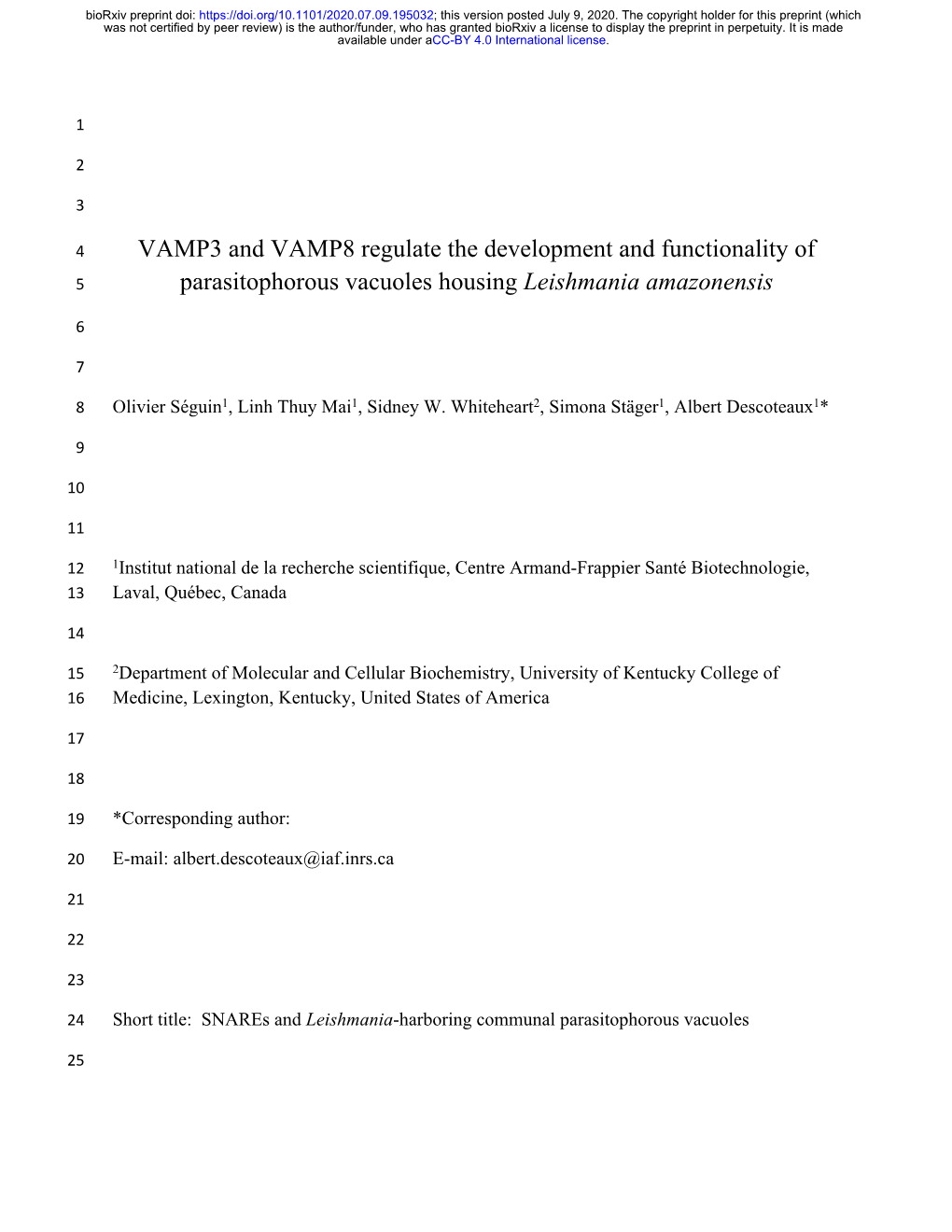 VAMP3 and VAMP8 Regulate the Development and Functionality of 5 Parasitophorous Vacuoles Housing Leishmania Amazonensis