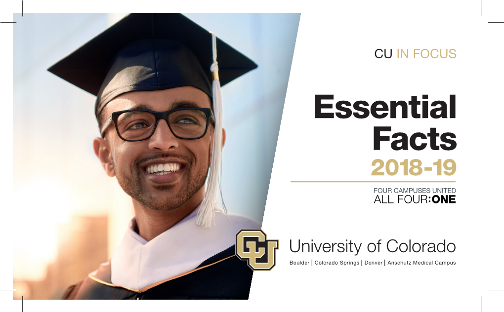 Essential Facts 2 018 -19 University of Colorado Essential CU a Guide to the University of Colorado