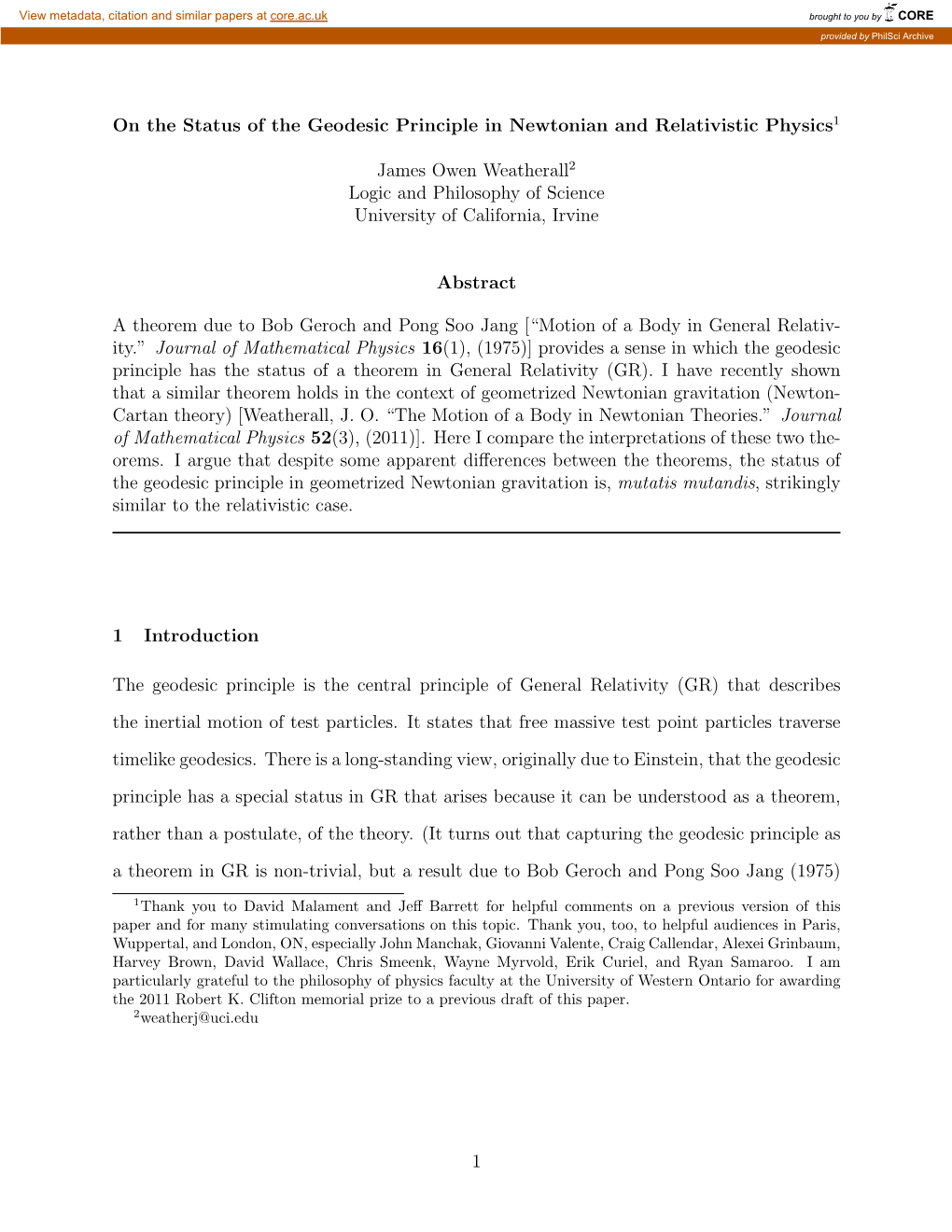 On the Status of the Geodesic Principle in Newtonian and Relativistic Physics1