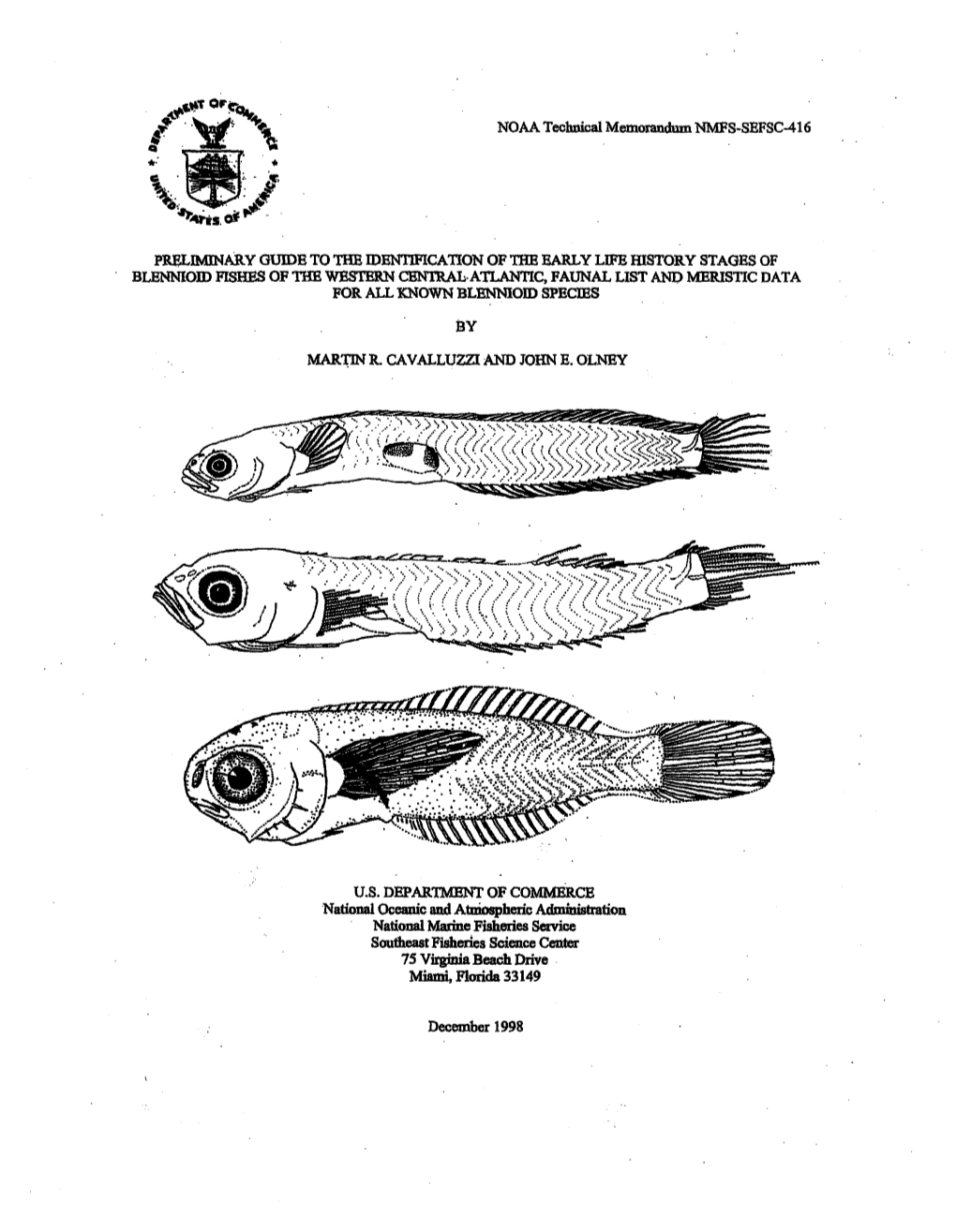 Preliminary Guide to the Identification of the Early Life History Stages