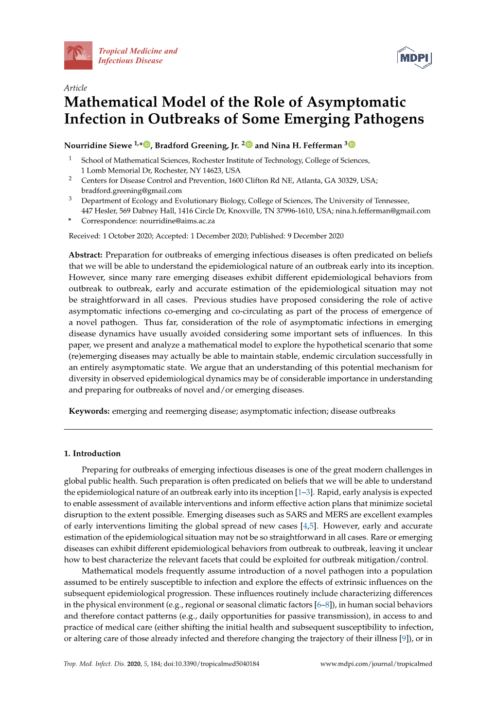 Mathematical Model of the Role of Asymptomatic Infection in Outbreaks of Some Emerging Pathogens