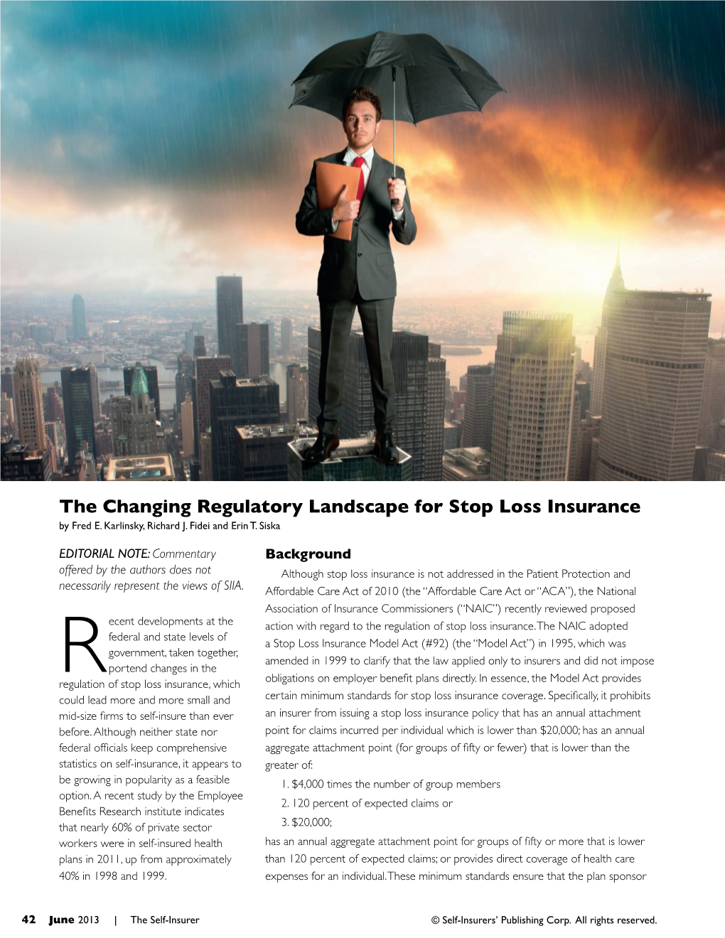 The Changing Regulatory Landscape for Stop Loss Insurance by Fred E