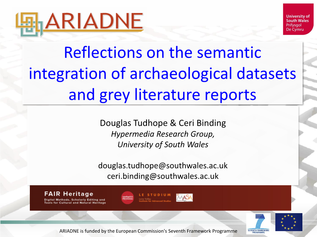 Reflections on the Semantic Integration of Archaeological Datasets and Grey Literature Reports