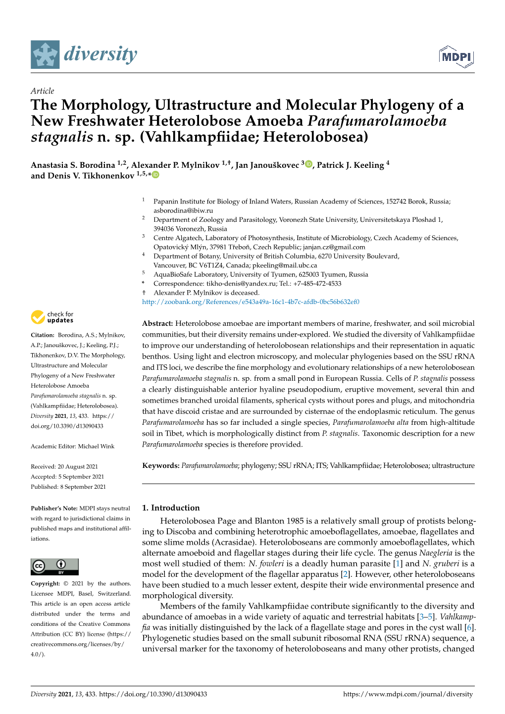 The Morphology, Ultrastructure and Molecular Phylogeny of a New Freshwater Heterolobose Amoeba Parafumarolamoeba Stagnalis N. Sp