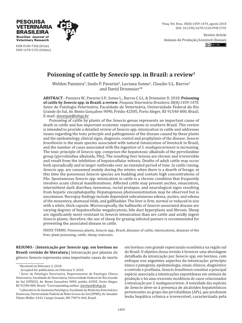 Poisoning of Cattle by Senecio Spp. in Brazil: a Review1 Welden Panziera2, Saulo P