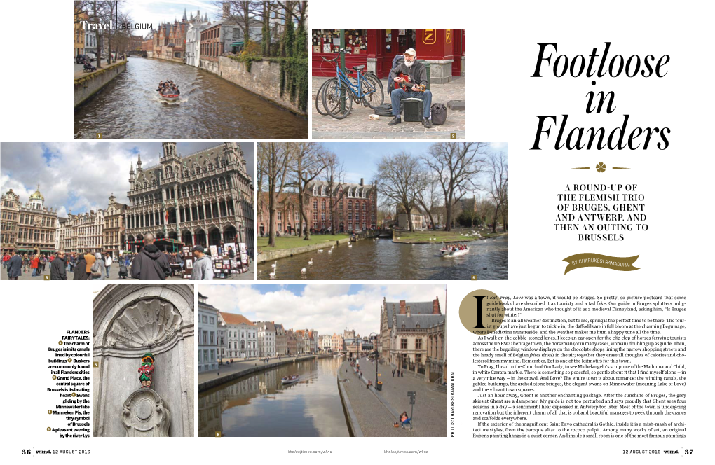 Footloose in Flanders, Discovering One of the Seum That Is a Repository of Antwerp’S History but I Do Zip in Prettiest Regions of Europe in the Process