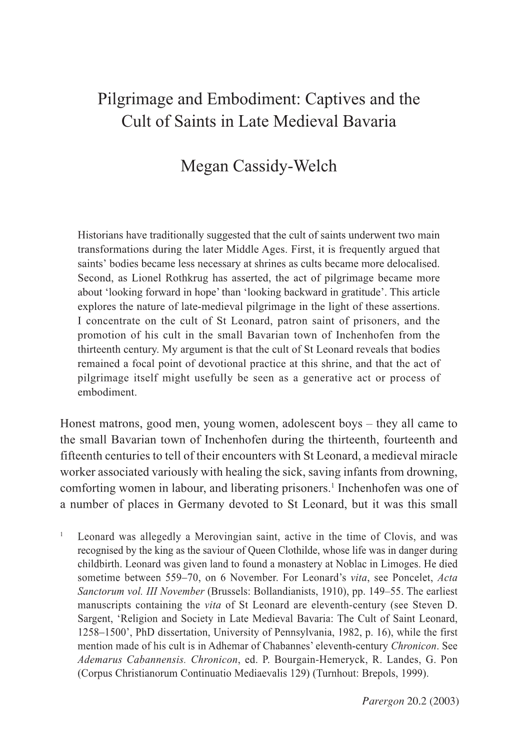 Captives and the Cult of Saints in Late Medieval Bavaria Megan Cassidy