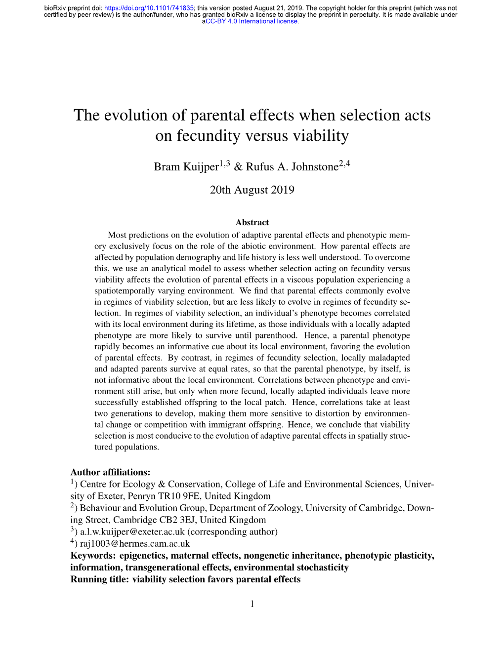 The Evolution of Parental Effects When Selection Acts on Fecundity Versus Viability