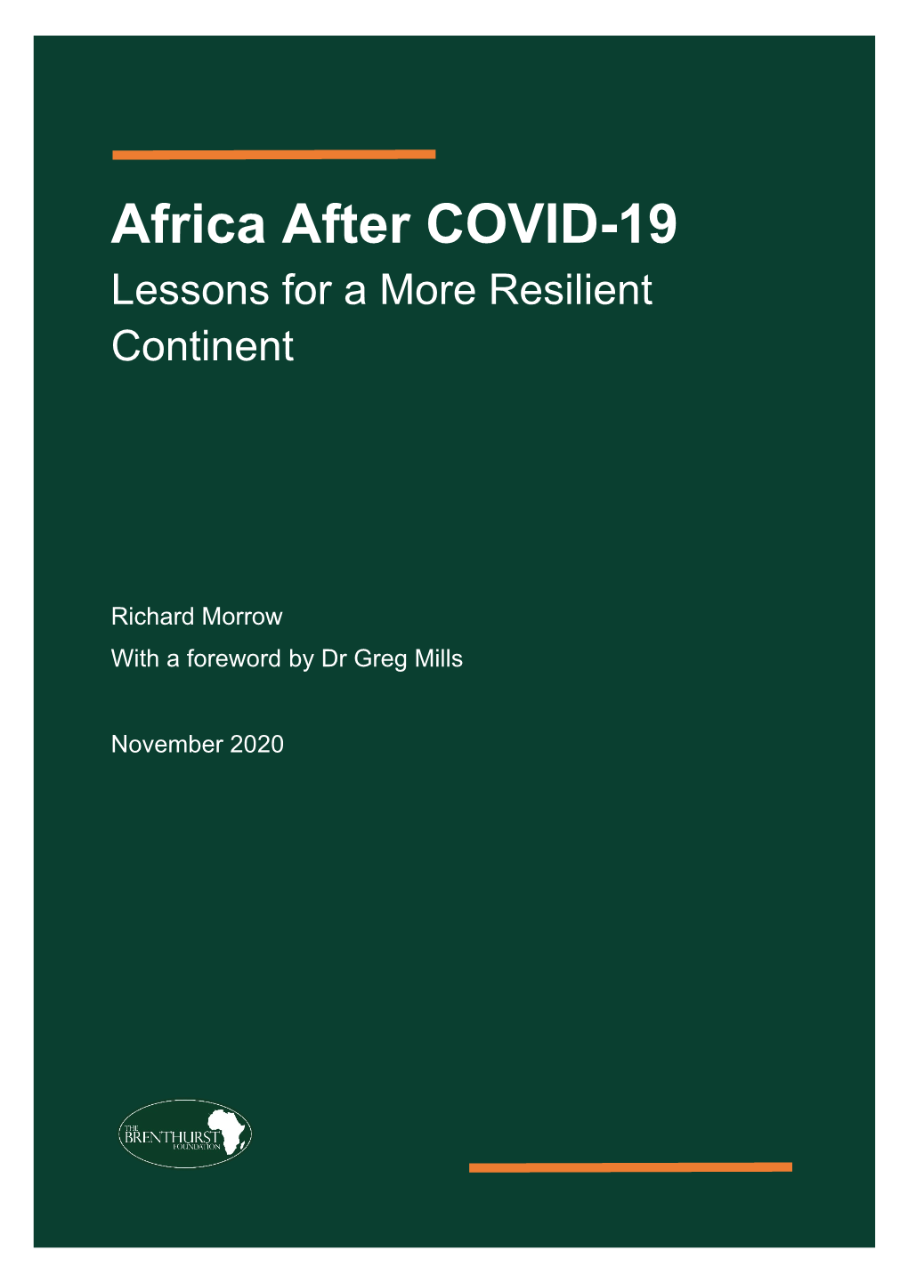 Africa After Covid-19: Lessons for a More Resillient Continent