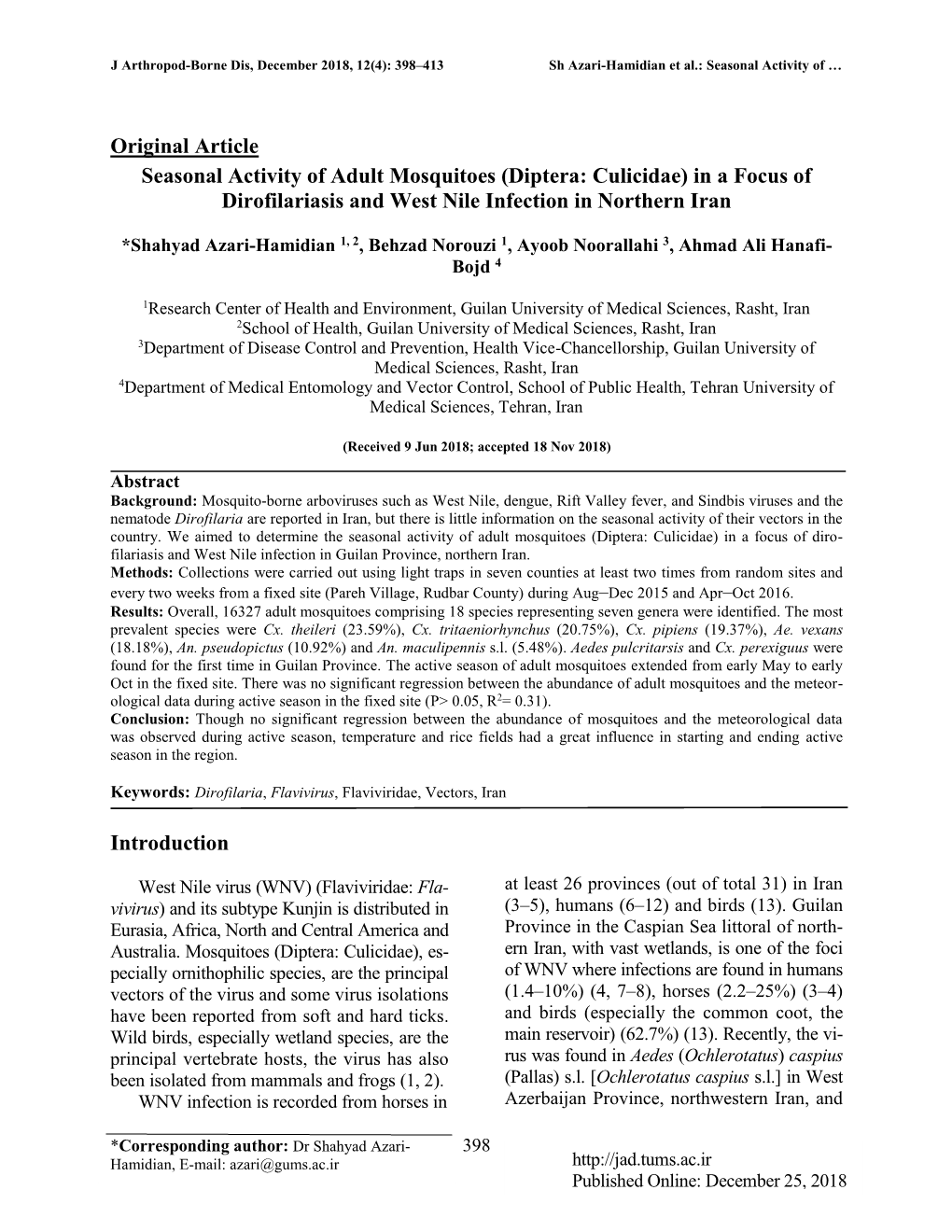 Original Article Seasonal Activity of Adult Mosquitoes (Diptera: Culicidae) in a Focus of Dirofilariasis and West Nile Infection in Northern Iran