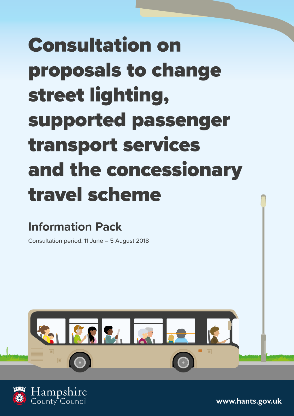 Consultation on Proposals to Change Street Lighting, Supported Passenger Transport Services and the Concessionary Travel Scheme